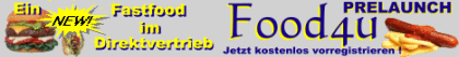 NEU! PRELAUNCH: Fastfood im Direktvertrieb