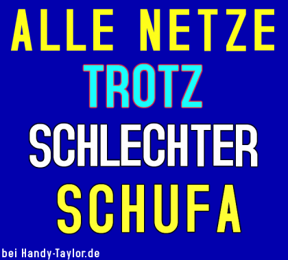 Handy ohne Schufa mit Handyvertrag für Jedermann,BASE,o2,Vodafone,Eplus,T-Mobile