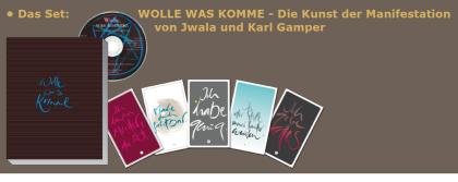 WOLLE, WAS KOMME - Die Kunst der Manifestation von Jwala und Karl Gamper