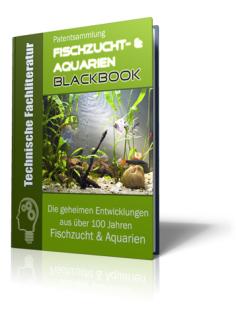  Das Fischzucht- & Aquarien-Blackbook 