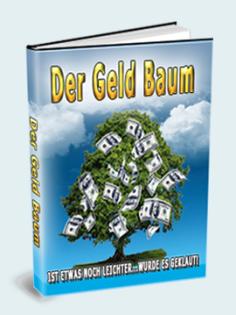Der Geldbaum - ein Report für 7.- € - als ebook