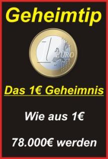 Das 1€ Geheimnis