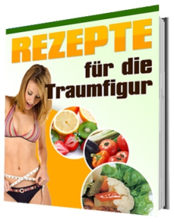 Rezepte für die Traumfigur