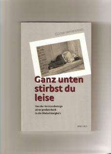 Unser Wertefundament ist völlig aus den Fugen geraten (Buch:Ganz unten stirbst d