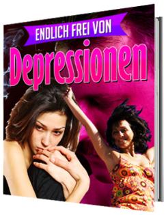 Endlich frei von Depressionen  Erste Hilfe  für Betroffene und Angehörige