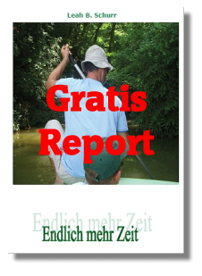 Gratis-Report  Endlich mehr Zeit 