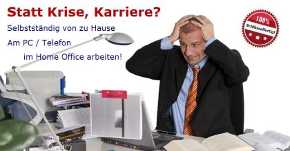 Selbstständige Tätigkeit in Home Office für Quer- oder Wiedereinsteiger 