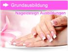 Nageldesign Ausbildung zur Nageldesignerin
