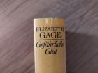 Gefährliche Glut, Elizabeth Gage
