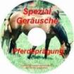 Die  CD beinhaltet alle relevanten Geräuschsituationen für Turnierpferde d. auf