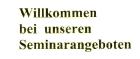 Mobbing Seminare praxisnah, kostengünstig