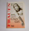 Mary Rose Callaghan - Frauen (Crazy Girl)