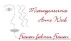 Frauen fahren Frauen, Mietwagenservice Anne Weiß