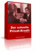 Der schnelle Privat   Kredit    /   eBook