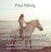 Mentale Harmonie zwischen Mensch & Pferd
