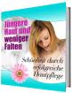 Jüngere Haut und weniger Falten