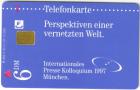 TELEFON KARTE - Internationales Presse Kolloquium 1997 - München