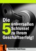 Ebook Gratis Die 5 universellen Schlüssel zu Ihrem Geschäftserfolg