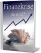 Finanzkrise - na und  