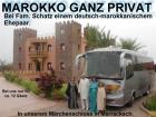 Marokko ganz Privat