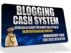 Das Blogging Cash System ist genial
