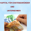 Existenzgründer und Unternehmer - Finanzierungskonzept
