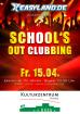 School s Out Clubbing