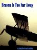 Der Himmel Ist Auch Weit Weg, (E-Book)