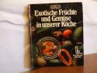 1 Buch :  Exotische Früchte usw.