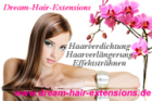 Dream-Hair-Extensions *Haarverlängerung, Haarverdichtung, Effektsträhnen*