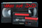 Schmalfilm & Video auf DVD (VHS, S-VHS, VHS-C, 8mm, MiniDV und D8; Super8/8mm, 1