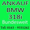 Auto verkaufen BMW 318i - Motorschaden & Unfallschaden