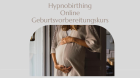 Geburtsvorbereitungskurs ONLINE