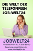 Heimarbeit Telefonistin Job Arbeit Wernigerode und ü-all Stellenangebot 100% Hom