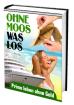 Ebook: Ohne Moos was los