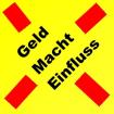 Macht, Geld und Einfluss