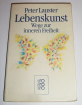 Peter Lauster   Lebenskunst