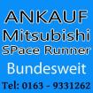 Auto verkaufen Mitsubishi SPace Runner - Motorschaden & Unfallschaden